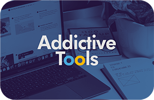 Addictive Tools