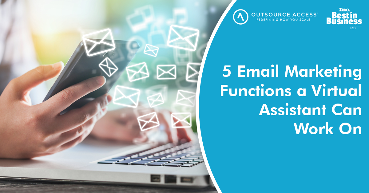 Outsource Access Blog43 Email Marketing VA
