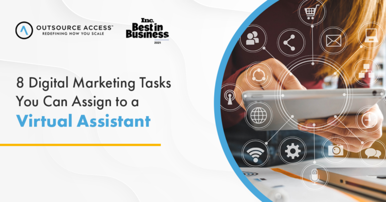 7 Digital Marketing Work You Can Assign to a Virtual Assistant