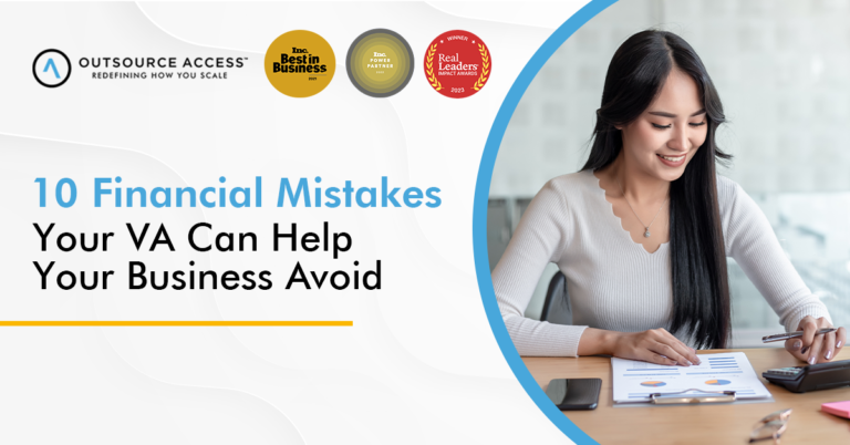 10 Financial Mistakes Your VA Can Help Your Business Avoid