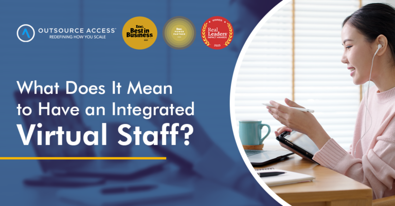 What Does It Mean to Have an Integrated Virtual Staff?